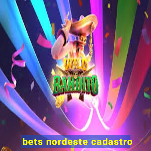 bets nordeste cadastro